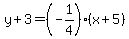 y%2B3=%28-1%2F4%29%28x%2B5%29