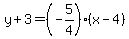 y%2B3=%28-5%2F4%29%28x-4%29