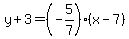 y%2B3=%28-5%2F7%29%28x-7%29