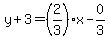 y%2B3=%282%2F3%29%2Ax-0%2F3