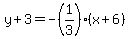 y%2B3=-%281%2F3%29%28x%2B6%29