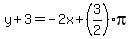 y%2B3=-2x%2B%283%2F2%29pi