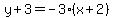 y%2B3=-3%28x%2B2%29