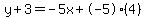 y%2B3=-5x%2B-5%284%29