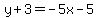 y%2B3=-5x-5