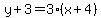 \"y%2B3=3%28x%2B4%29\"
