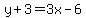 y%2B3=3x-6