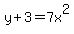 y%2B3=7x%5E2