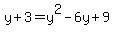 y%2B3=y%5E2-6y%2B9