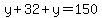 y%2B32%2By=150