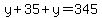 y%2B35%2By=345