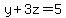 y%2B3z=5