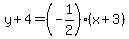 y%2B4=%28-1%2F2%29%28x%2B3%29