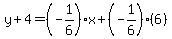 y%2B4=%28-1%2F6%29x%2B%28-1%2F6%29%286%29