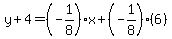 y%2B4=%28-1%2F8%29x%2B%28-1%2F8%29%286%29