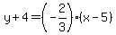 y%2B4=%28-2%2F3%29%28x-5%29