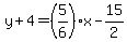 y%2B4=%285%2F6%29x-15%2F2