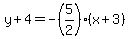 y%2B4=-%285%2F2%29%28x%2B3%29