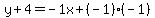 y%2B4=-1x%2B%28-1%29%28-1%29