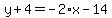 y%2B4=-2%2Ax-14