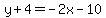 y%2B4=-2x-10