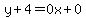 y%2B4=0x%2B0
