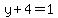 y%2B4=1