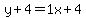 y%2B4=1x%2B4
