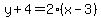 y%2B4=2%28x-3%29
