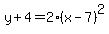 y%2B4=2%28x-7%29%5E2
