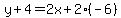 y%2B4=2x%2B2%28-6%29