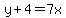 y%2B4=7x