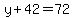 y%2B42=72