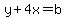 y%2B4x=b