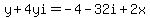 y%2B4yi=-4-32i%2B2x