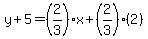 y%2B5=%282%2F3%29x%2B%282%2F3%29%282%29