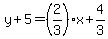 y%2B5=%282%2F3%29x%2B4%2F3