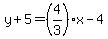y%2B5=%284%2F3%29x-4