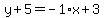 y%2B5=-1%2Ax%2B3