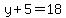 y%2B5=18