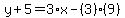 y%2B5=3%2Ax-%283%29%289%29