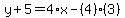 y%2B5=4%2Ax-%284%29%283%29