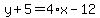 y%2B5=4%2Ax-12