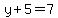 y%2B5=7