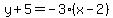 y%2B5+=+-3%28x-2%29