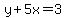 y%2B5x+=+3+