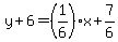 y%2B6=%281%2F6%29x%2B7%2F6