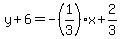 y%2B6=-%281%2F3%29x%2B2%2F3