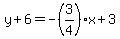y%2B6=-%283%2F4%29x%2B3