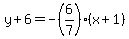 y%2B6=-%286%2F7%29%28x%2B1%29